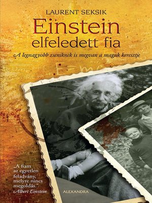cover image of Einstein elfeledett fia